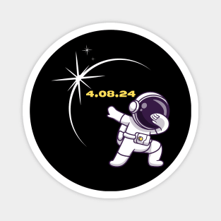 Total Solar Eclipse 2024 Funny Dabbing Astronaut Magnet